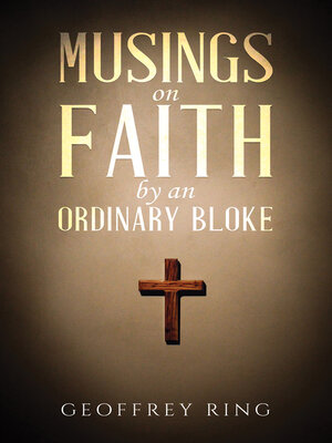 cover image of Musings on Faith by an Ordinary Bloke